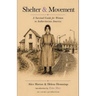 Shelter & Movement: A Survival Guide for Women in Authoritarian America