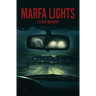 Marfa Lights