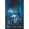 Key West: Two Birds One Stone