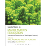 Masterclass in Mathematics Education: International Perspectives on Teaching and Learning