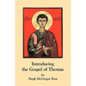 Introducing the Gospel of Thomas