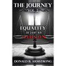 The Journey Vol. 2: Equality is just an Illusion