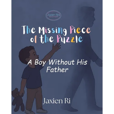 The Missing Piece of the Puzzle: A Boy Without His Father