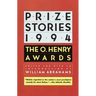 Prize Stories 1994: The O. Henry Awards