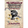 The Adventures of Jonathan Gullible: A Free Market Odyssey