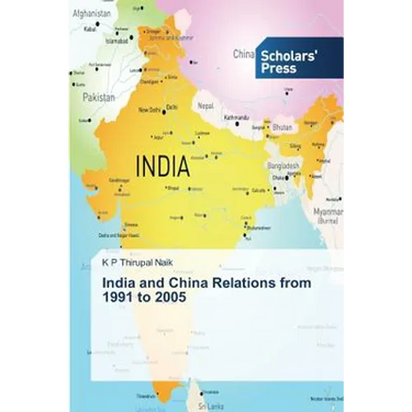 India and China Relations from 1991 to 2005