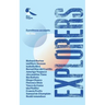 Explorers: Eyewitness Accounts of Daring Adventurers