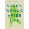 Sorry, Wrong Afterlife