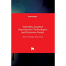 Infertility, Assisted Reproductive Technologies and Hormone Assays