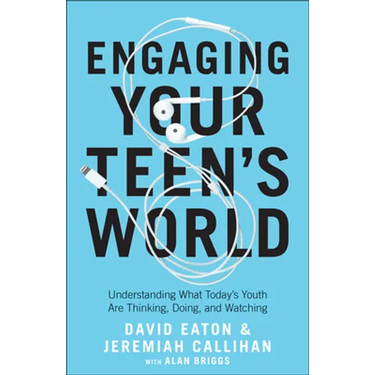 Engaging Your Teen's World