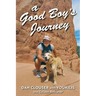 A Good Boy's Journey