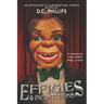 Effigies and Incantations
