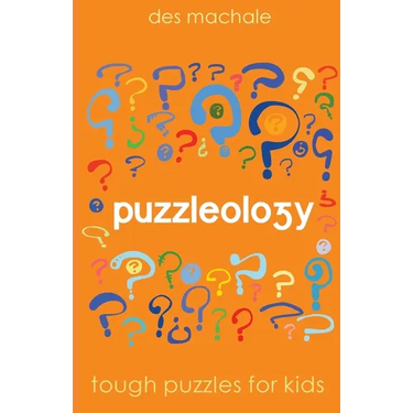 Puzzleology: Tough Puzzles for Smart Kids