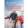 Her Christmas Homecoming: An Uplifting Inspirational Romance