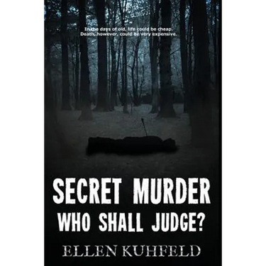 Secret Murder: Who Shall Judge?