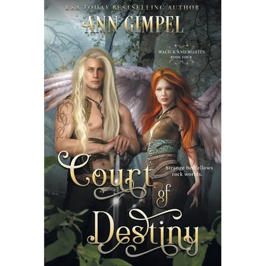 Court of Destiny: An Urban Fantasy