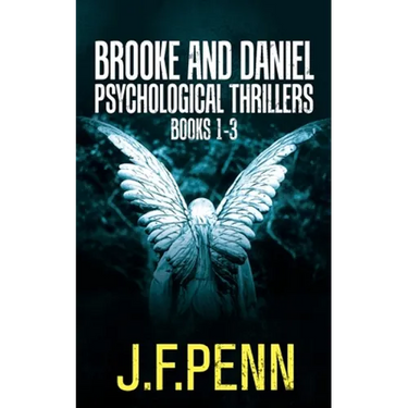 Brooke and Daniel Psychological Thrillers Books 1-3: Desecration, Delirium, Deviance
