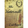 The Watermill