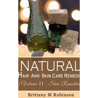 Natural Hair And Skincare Remedies