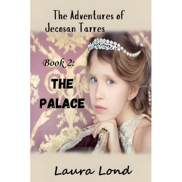 The Palace: The Adventures of Jecosan Tarres