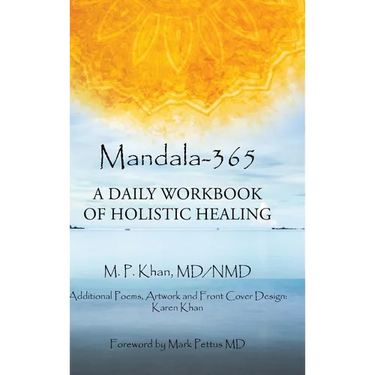 Mandala-365: A Daily Workbook of Holistic Healing