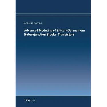 Advanced Modeling of Silicon-Germanium Heterojunction Bipolar Transistors
