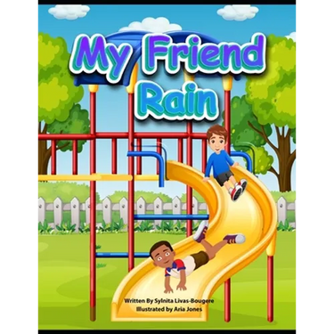 My Friend Rain
