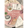 Still with you