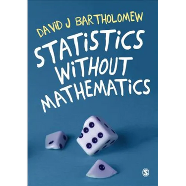 Statistics Without Mathematics