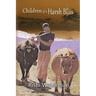 Children of a Harsh Bliss