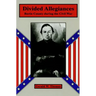 Divided Allegiances: Bertie County During the Civil War