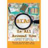Bias Is All Around You: A Handbook for Inspecting Social Media & News Stories