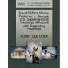 David Clifford Money, Petitioner, V. Georgia. U.S. Supreme Court Transcript of Record with Supporting Pleadings
