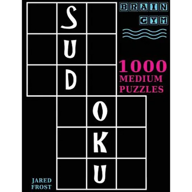 Sudoku: 1000 Medium Puzzles To Exercise Your Brain: Brain Gym Series Book