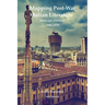 Mapping Post-War Italian Literature: Boom and Aftermath (1956-1979)