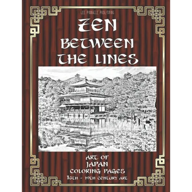 Zen Between The Lines: Coloring Pages - The Art Of Japan - 16th to 19th century