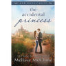 The Accidental Princess