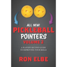 Pickleball Pointers Volume 2: A Player's Second Guide to Improving Your Skills