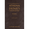 Athena Departs: Gospel of a Man Apart