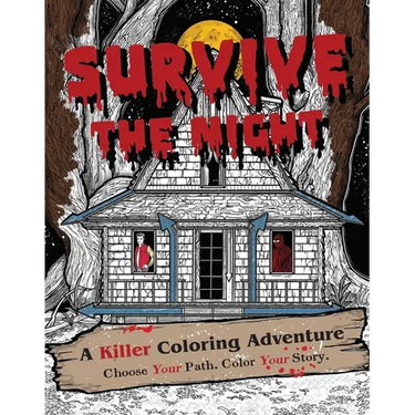 Survive the Night: A Killer Coloring Adventure