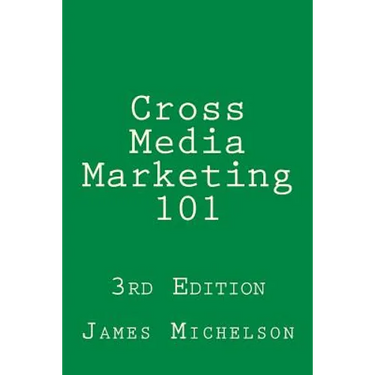 Cross Media Marketing 101