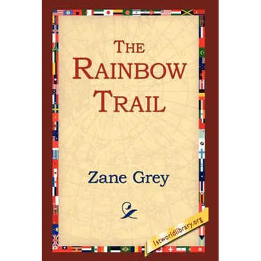 The Rainbow Trail