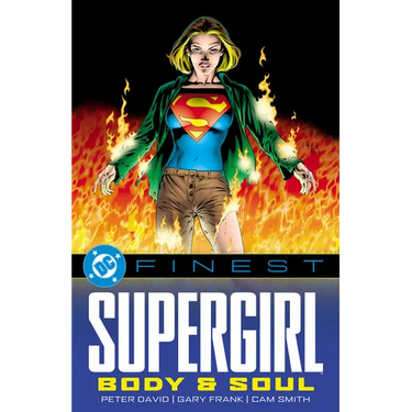 DC Finest: Supergirl: Body and Soul