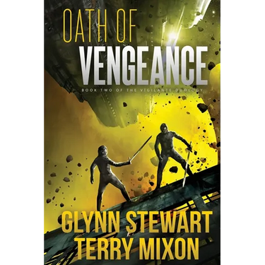 Oath of Vengeance: Vigilante Duology Book 2
