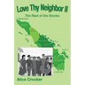 Love Thy Neighbor Ii: The Rest of the Stories