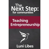 The Next Step for Communities: Teaching Entrepreneurship
