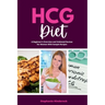 HCG Diet: A Beginner's Overview and Unbiased Review for Women