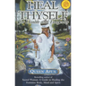 Heal Thyself for Health and Longevity