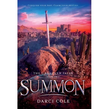 Summon: The Unbroken Tales: Book Two