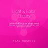 Light & Color Theory: Find the Light & Color of your aura and discover the deeper meaning behind each light and color of the Human Universe